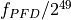 f_{PFD} / 2^{49}